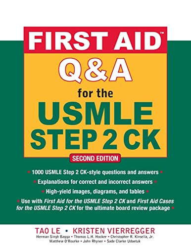 First Aid Q&A for the USMLE Step 2 CK, Second Edition (First Aid USMLE) von McGraw-Hill Education